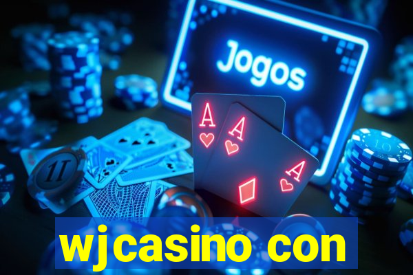 wjcasino con